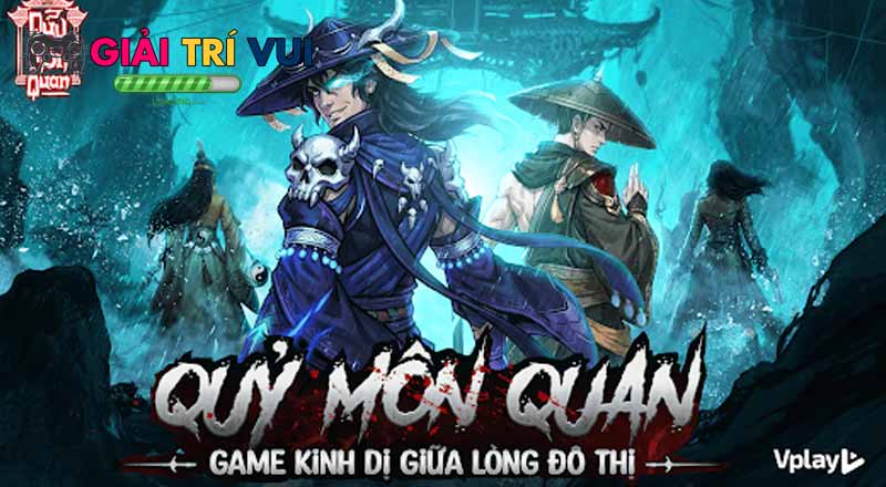 Quỷ Môn Quan Vplay: MMO kinh dị đô thị gây sốt cộng đồng